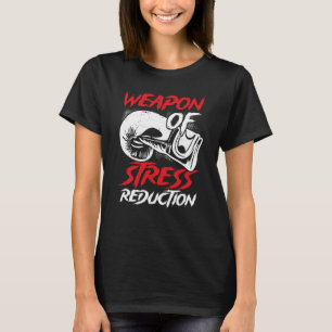 Backprint Weapon Of Stress Reduction Boxing T-Shirt