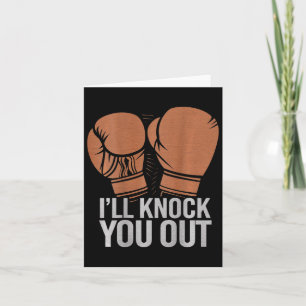Backprinted Knock You Out Print On Back I Will Kno Card