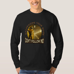 Backrooms Your guide - Don't follow me! T-Shirt