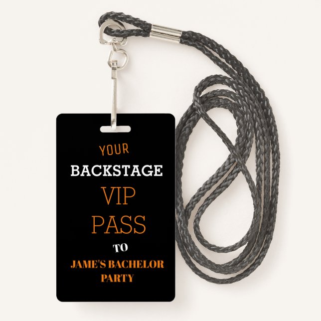 Backstage Pass Access Bachelor Birthday VIP  Badge (Front with Lanyard)