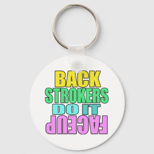 Backstrokers do it face up keychain
