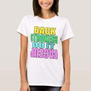 Backstrokers do it face up Light shirt