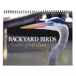 BACKYARD BIRDS CALENDAR