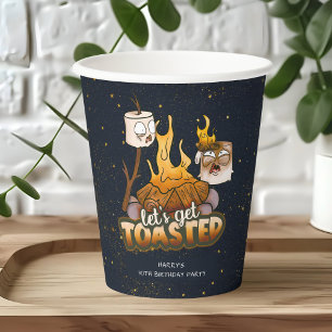 Backyard Bonfire Let's Get Toasted Birthday  Paper Cups