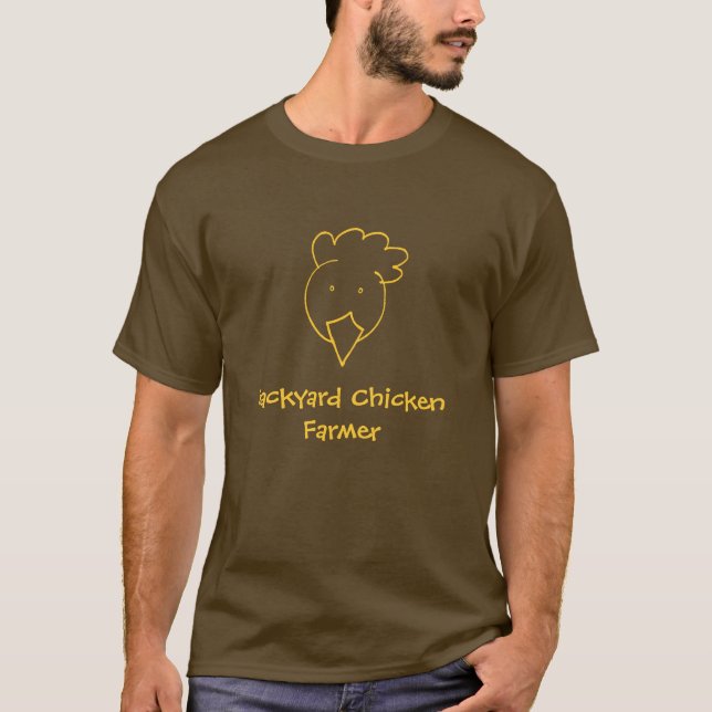 Backyard Chicken Farmer T-Shirt (Front)