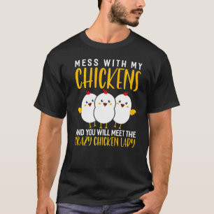 Backyard Crazy Chicken Lady Chicken Farmer T-Shirt
