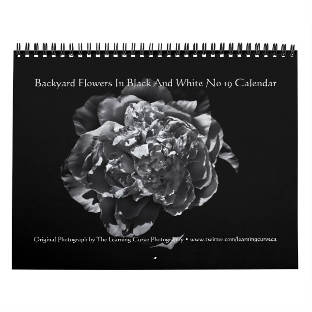 Backyard Flowers In Black And White No 19 Calendar (Cover)
