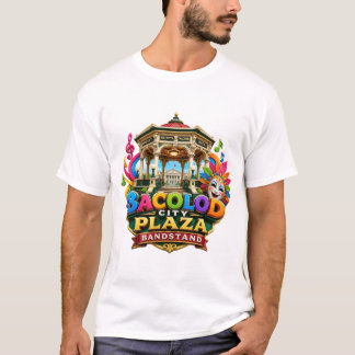 BACOLOD CITY PLAZA BANDSTAND T-Shirt