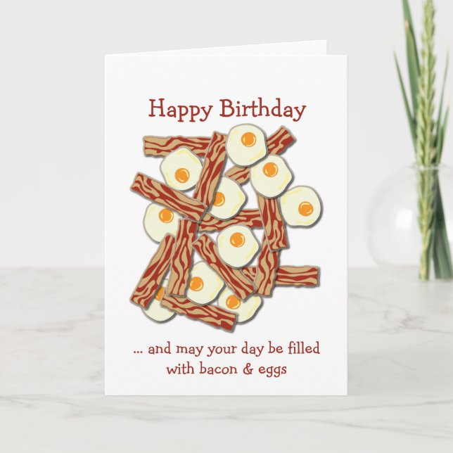Bacon and Eggs Happy Birthday Card (Front)