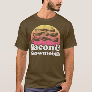 Bacon and Snowmobile T-Shirt