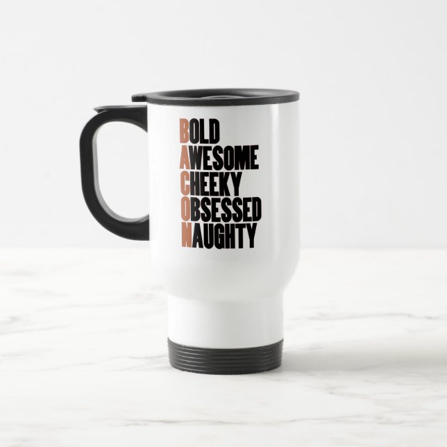 Bacon Attitude Travel Mug (Left)