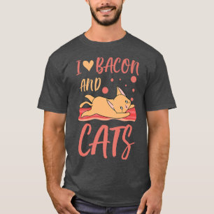 Bacon Cats Funny Pets Lover Kitty Grill BBQ Meat F T-Shirt