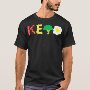 Bacon Cheese Broccoli Egg Keto Diet Ketosis _2  T-Shirt