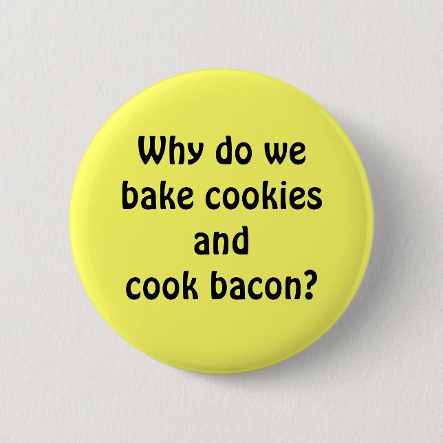 Bacon Cookies 2 Inch Round Button (Front)