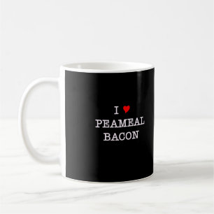Bacon I Love Peameal Coffee Mug