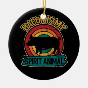 Bacon Is My Spirit Animal Bacon Lover Grilling Ceramic Ornament