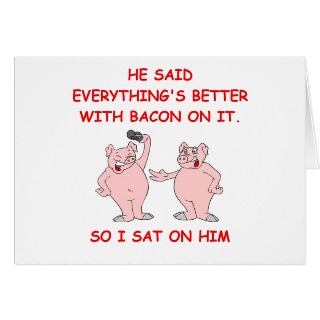 bacon joke (Front Horizontal)