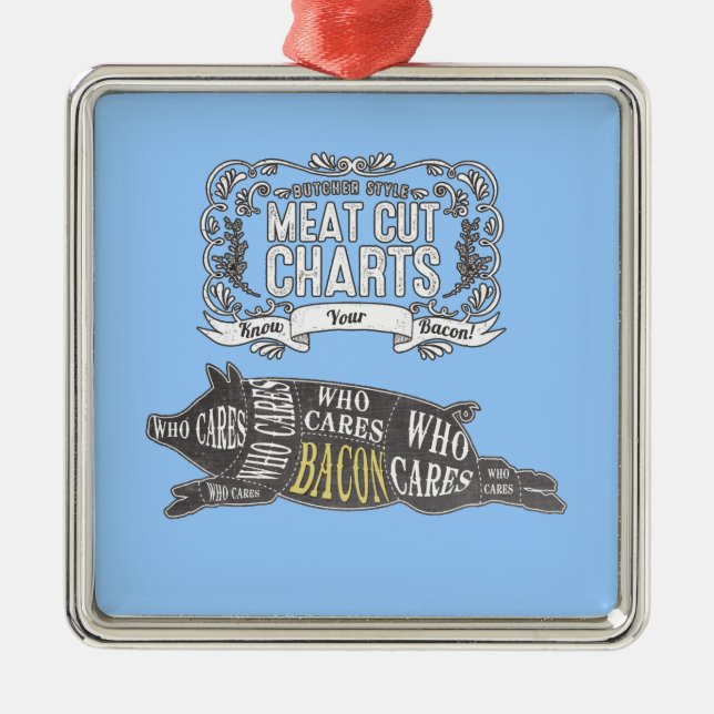 BACON Know Your Cuts of Meat Metal Ornament (Front)