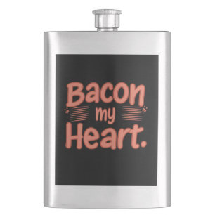 Bacon My Heart Hip Flask
