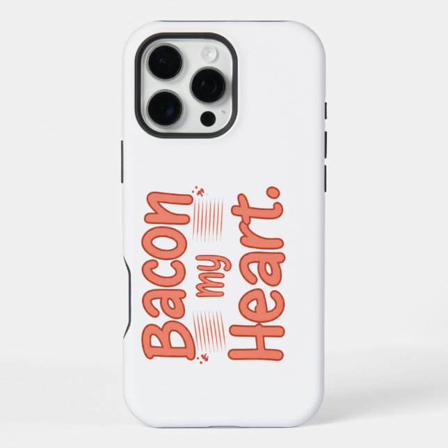 Bacon My Heart  iPhone Case (Back)