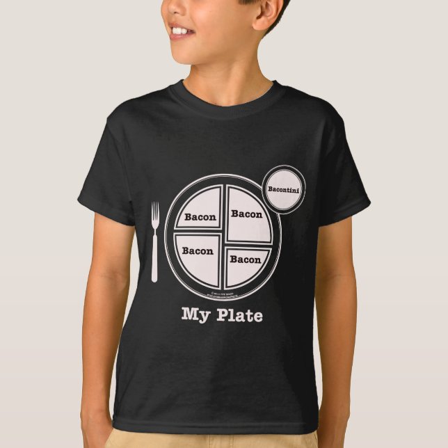 Bacon My Plate T-Shirt (Front)