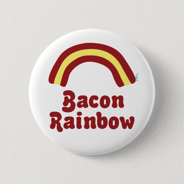 Bacon Rainbow 2 Inch Round Button (Front)