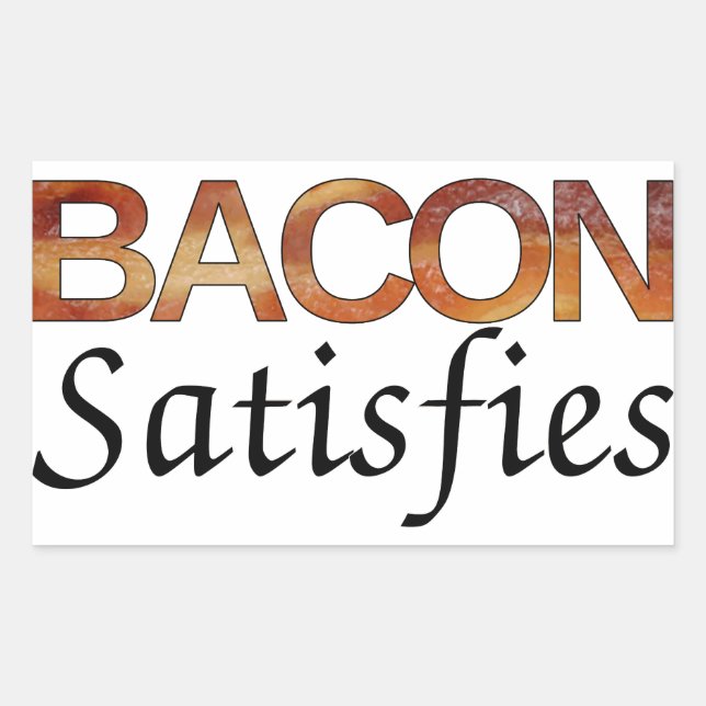 Bacon Satisfies Sticker (Front)
