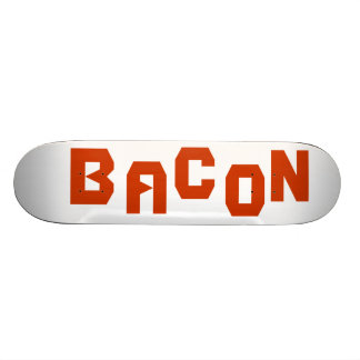 BACON SKATEBOARD