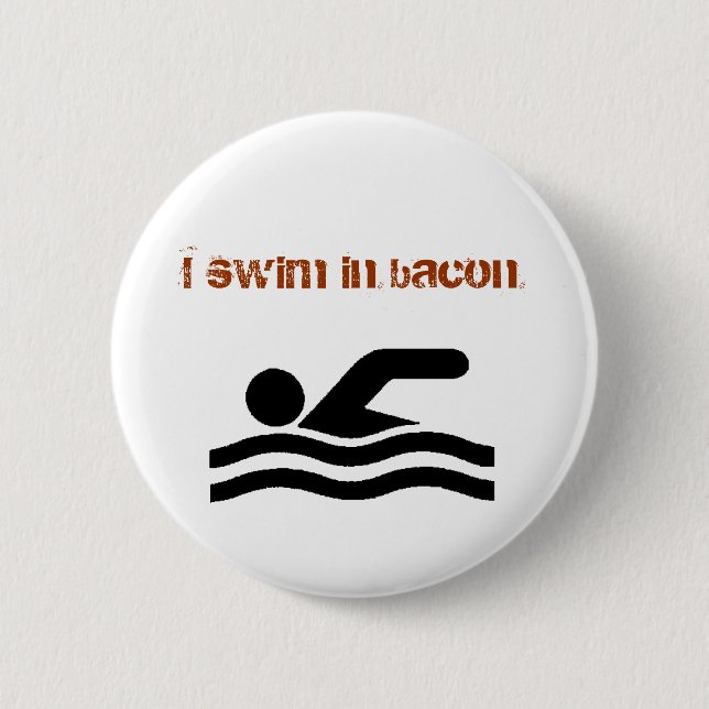Bacon Swimmer 2 Inch Round Button (Front)