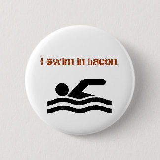 Bacon Swimmer 2 Inch Round Button