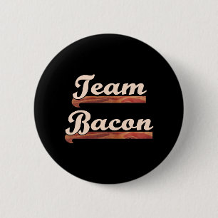 Bacon Team 2 Inch Round Button