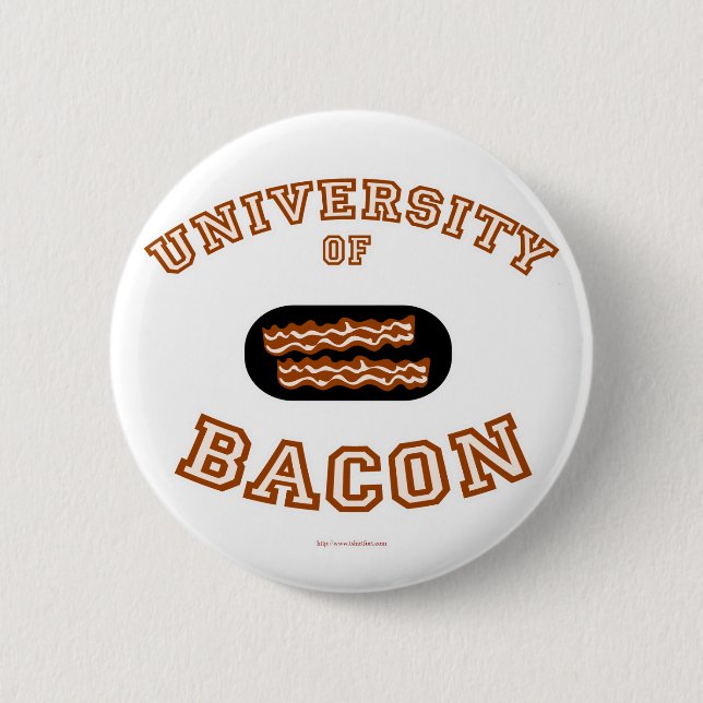 Bacon University 2 Inch Round Button (Front)