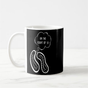 Bacteria Science Quote Cool Bacteriologist Design  Coffee Mug