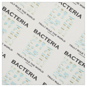 Bacteria Truly Rule The World Morphology Fabric