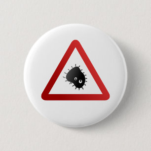 Bacteria Warning Sign 2 Inch Round Button