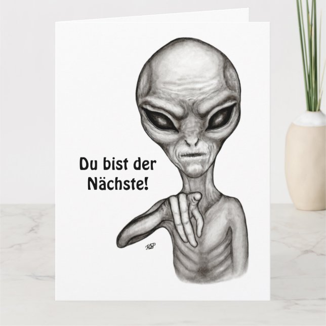 Bad Alien , Du bist der Nächste! Card (Front)