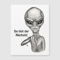 Bad Alien , Du bist der Nächste! Magnetic card