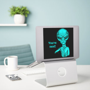 Bad Alien , You're next !