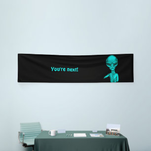Bad Alien , You're next ! Banner