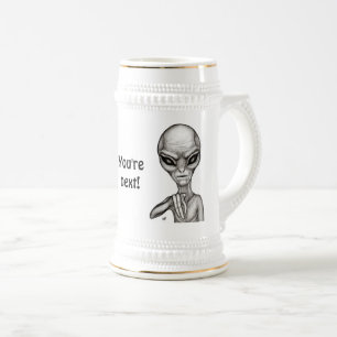 Bad Alien , You're next ! Beer Stein