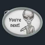 Bad Alien , You're next ! Belt Buckle<br><div class="desc">Grey Alien ,   Fantasy Art Pencil Drawing by Krisi ArtKSZP >>> More Products in Store Category >>> Alien >>> Bad Alien</div>