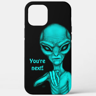 Bad Alien , You're next ! iPhone 12 Pro Max Case