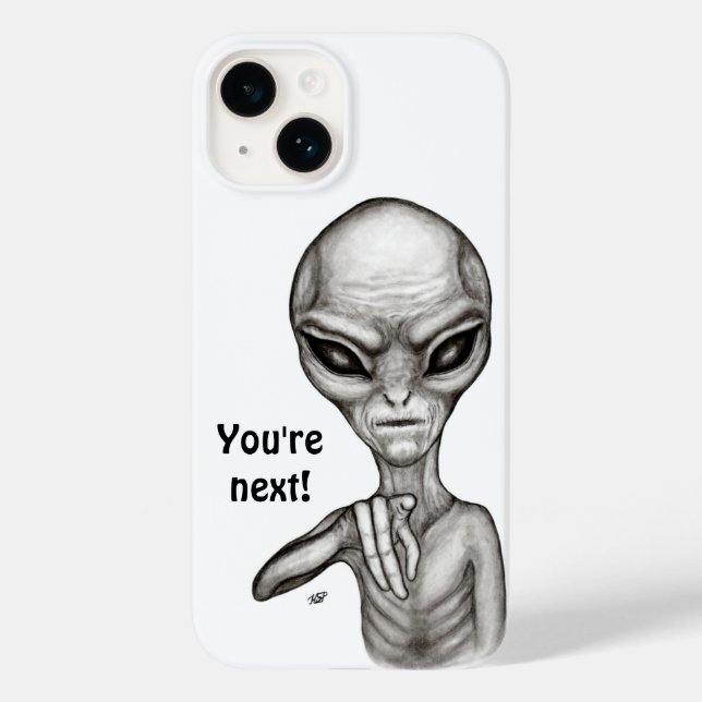 Bad Alien , You're next ! Case-Mate iPhone Case (Back)