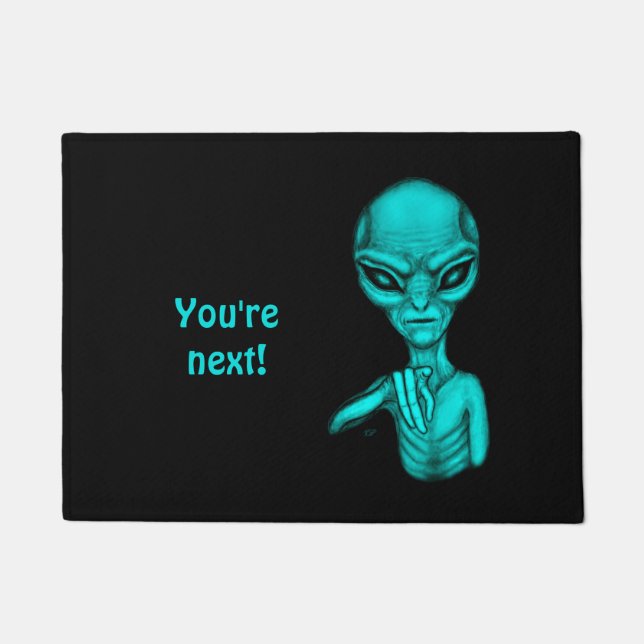 Bad Alien , You're next ! Doormat (Front)