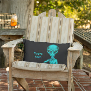 Bad Alien , You're next ! Lumbar Pillow