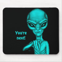 Bad Alien , You're next !