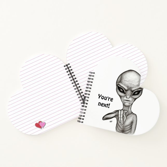 Bad Alien , You're next ! Notebook (Inside)