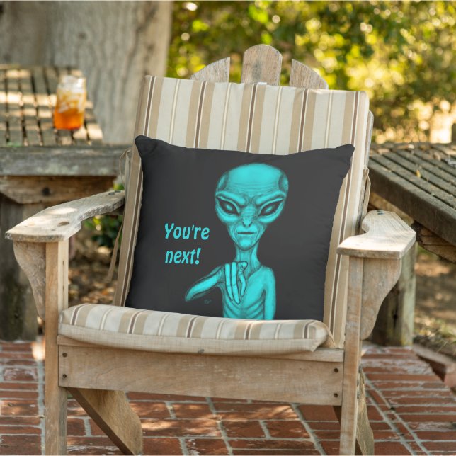 Bad Alien , You're next ! Outdoor Pillow (Chair)