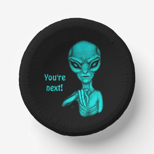 Bad Alien , You're next ! Paper Plate (Front)