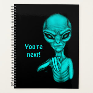 Bad Alien , You're next ! Planner